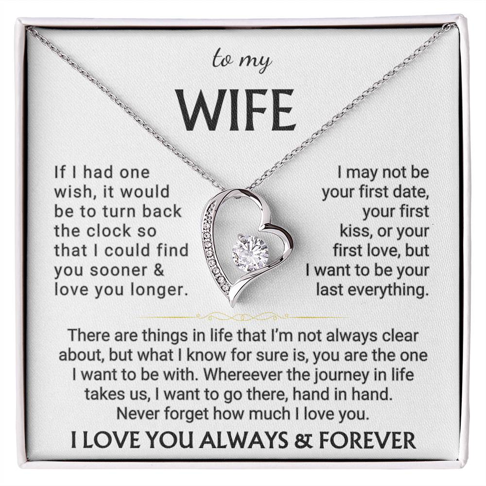 Wife "I Want to Be Your Last Everything" | Forever Love Necklace