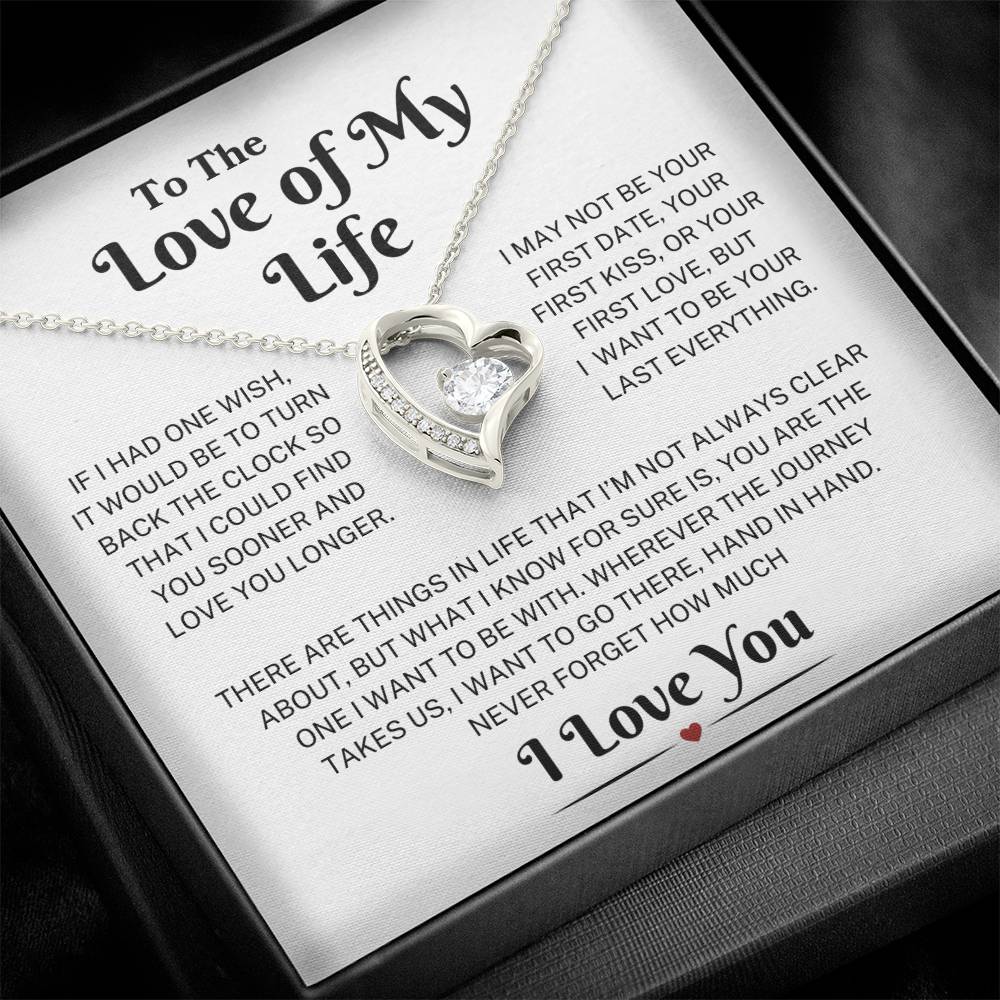 Love Of My Life "Last Everything" | Forever Love Necklace