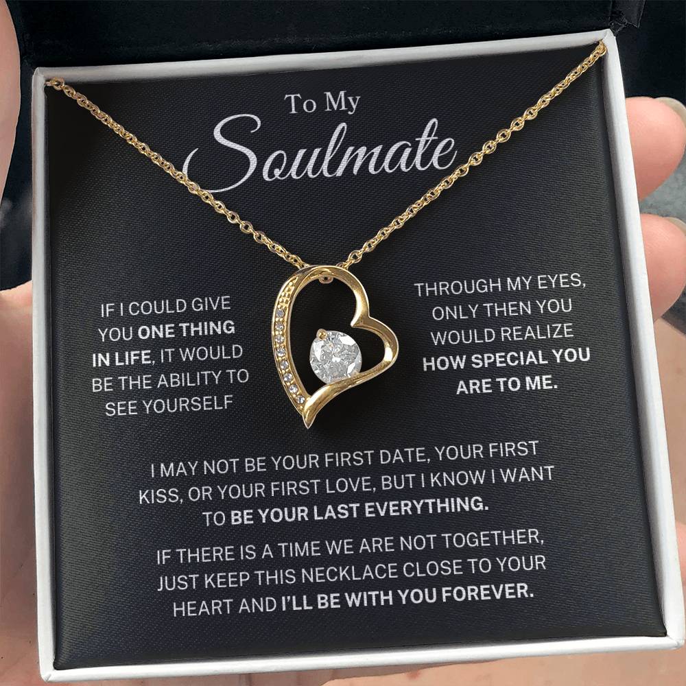 Soulmate "One Thing In Life" | Forever Love Necklace