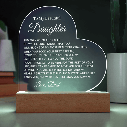 Daughter Love Dad "Your First Breath" | Acrylic Heart Plaque