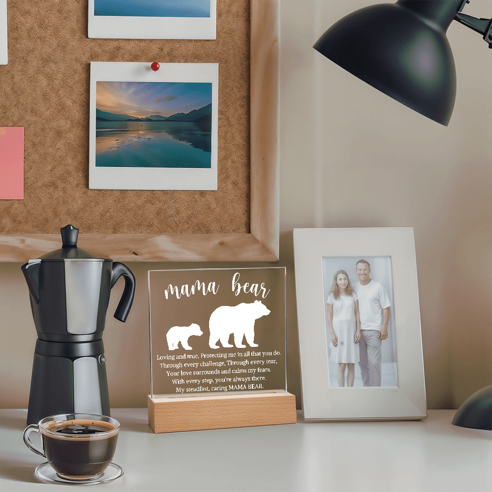 Gift for Mom "Mama Bear" | Acrylic Plaque With Lighted Base