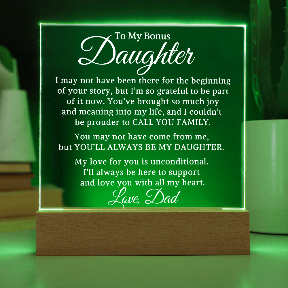 Gift for My Bonus Daughter "Always My Daughter" | Acrylic Plaque With Lighted Base