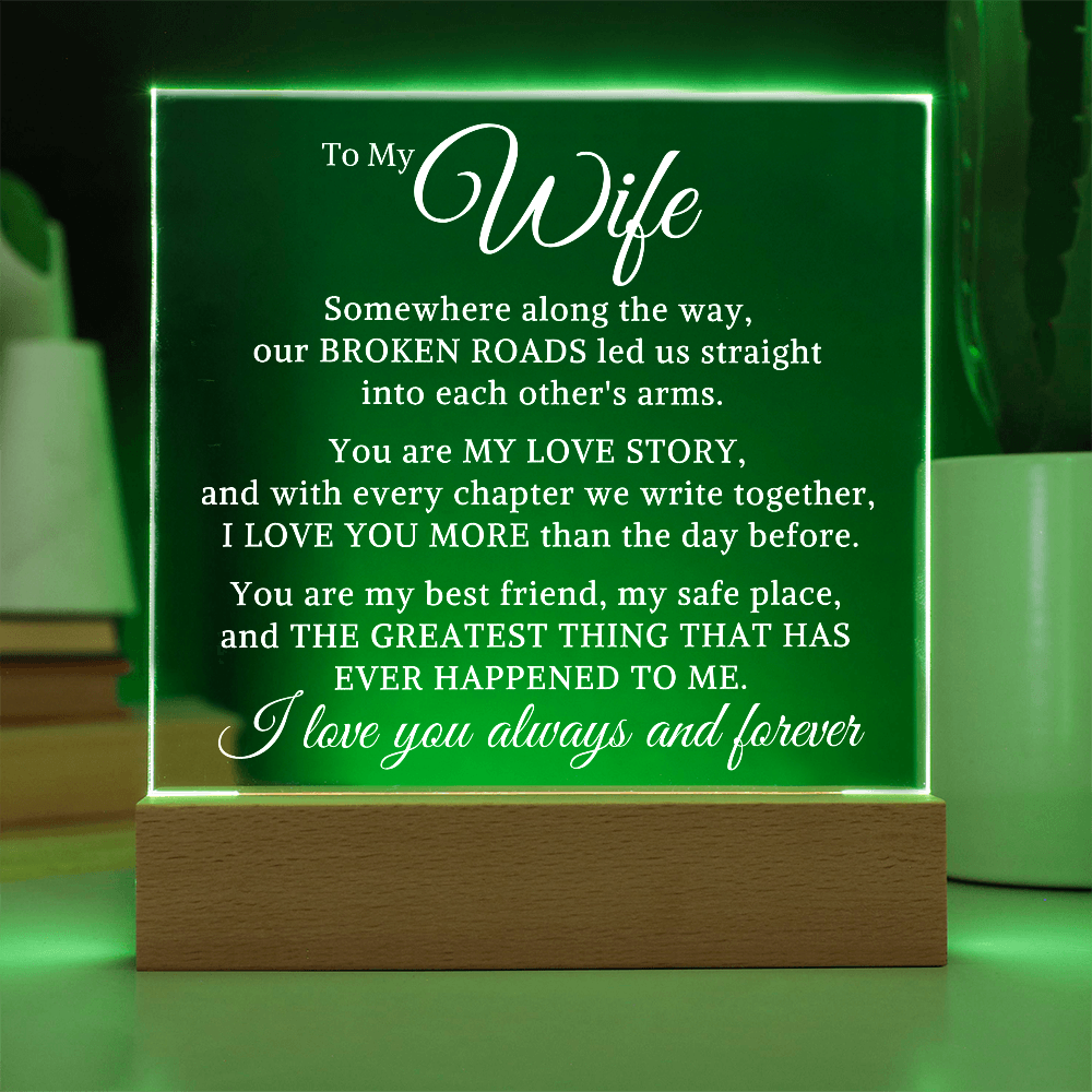 Gift for My Wife "Each Others Arms" | Acrylic Plaque With Lighted Base