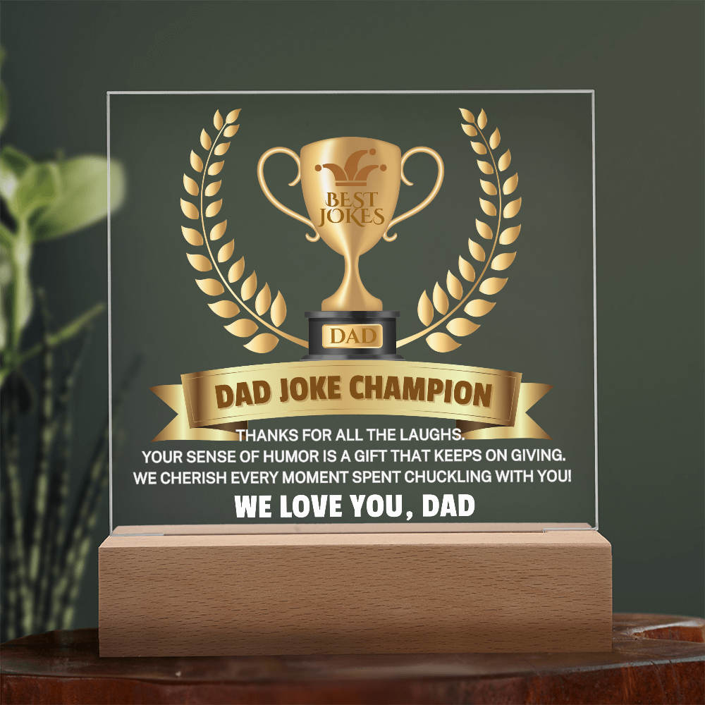 Gift for Dad "Dad Joke Champion" | Acrylic Plaque With Lighted Base