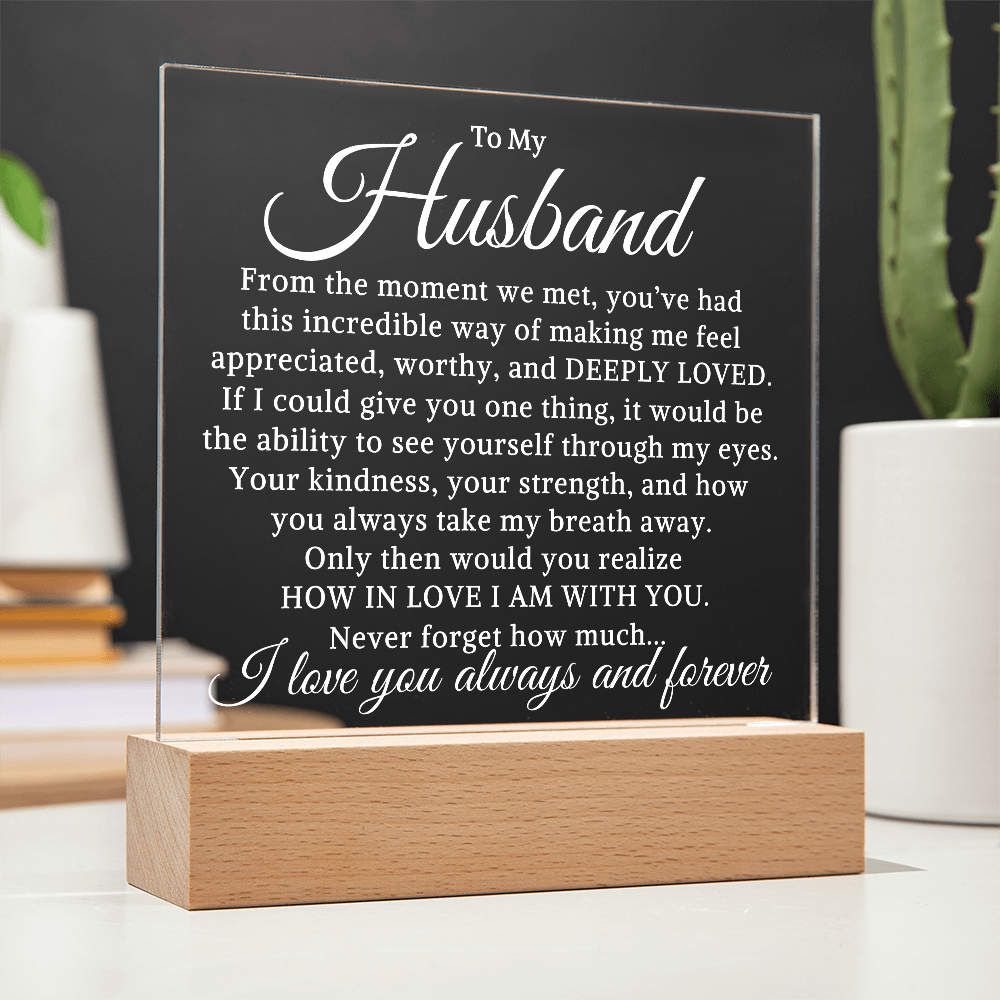Gift for My Husband "How In Love I Am" | Acrylic Plaque With Lighted Base