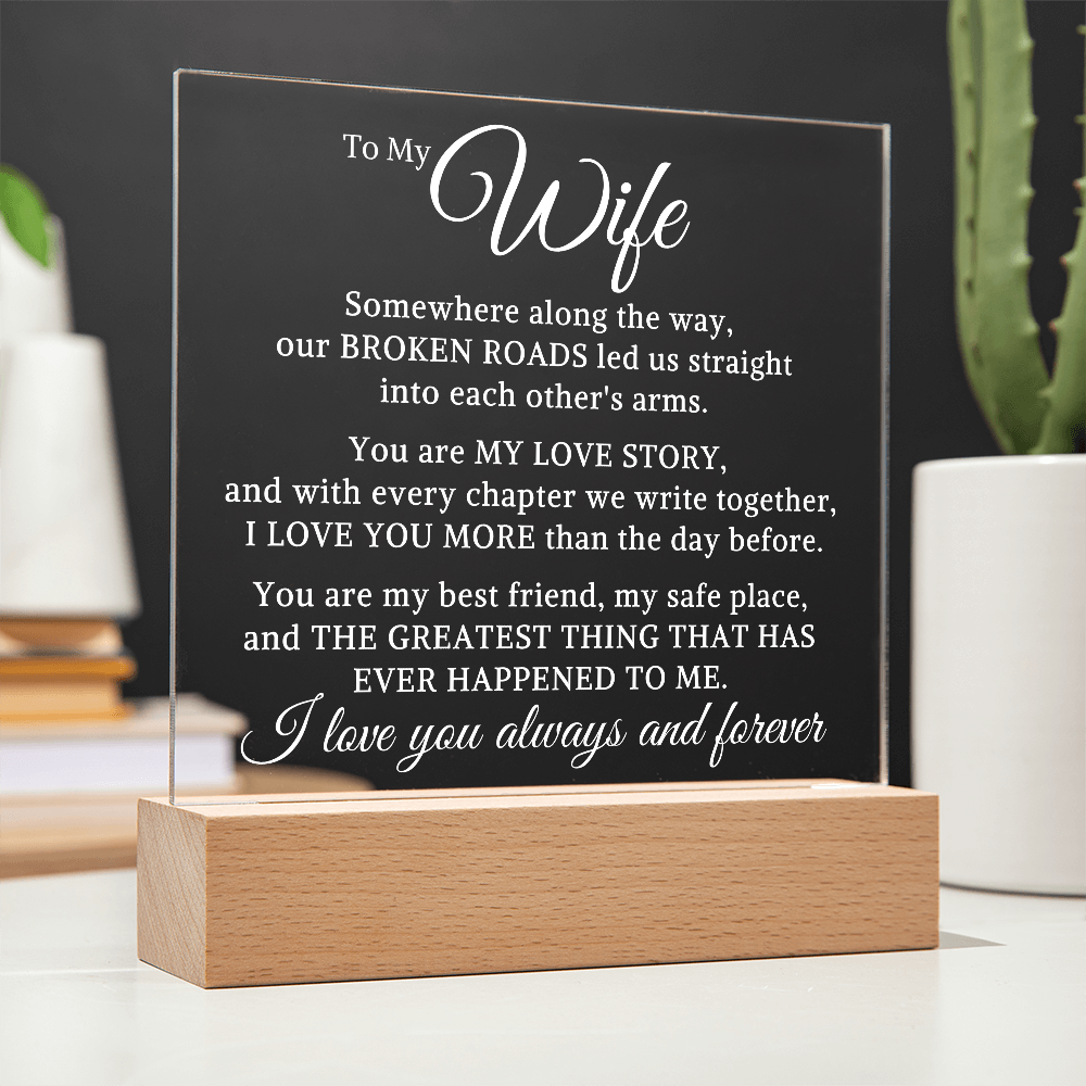 Gift for My Wife "Each Others Arms" | Acrylic Plaque With Lighted Base