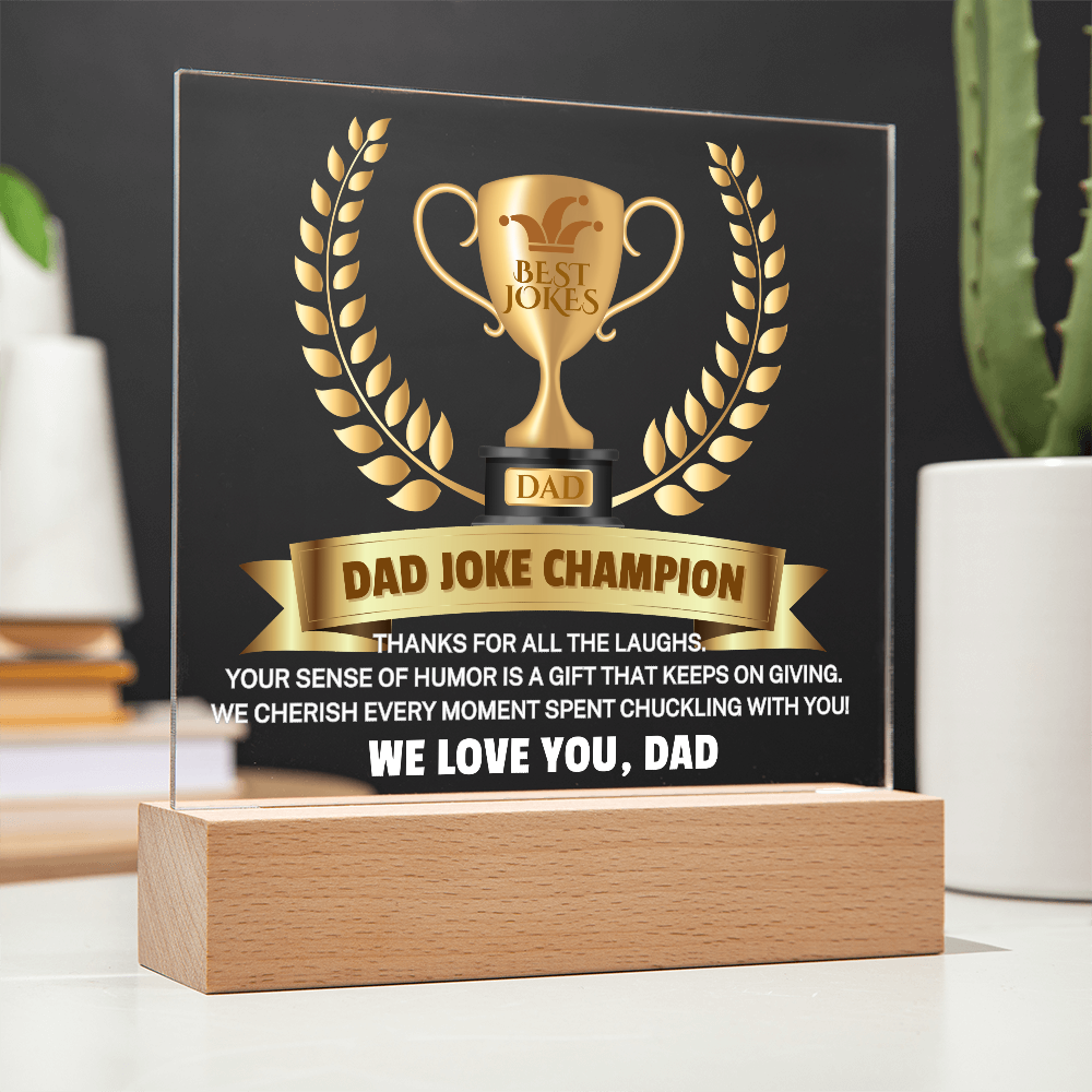Gift for Dad "Dad Joke Champion" | Acrylic Plaque With Lighted Base