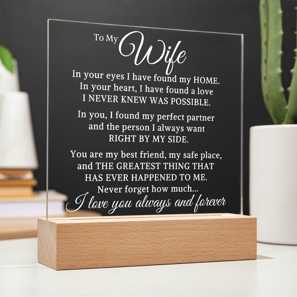Gift for My Wife "Found A Love" | Acrylic Plaque With Lighted Base