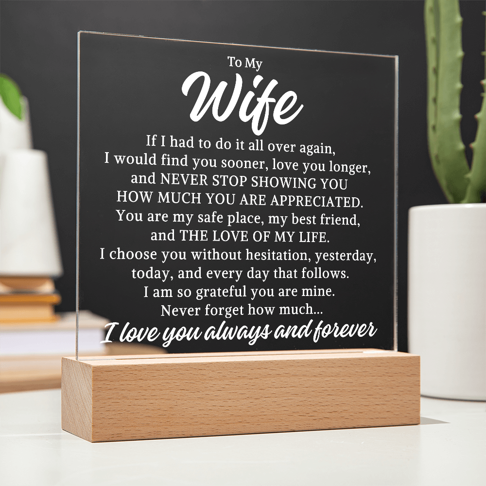 Gift for My Wife "All Over Again" | Acrylic Plaque With Lighted Base