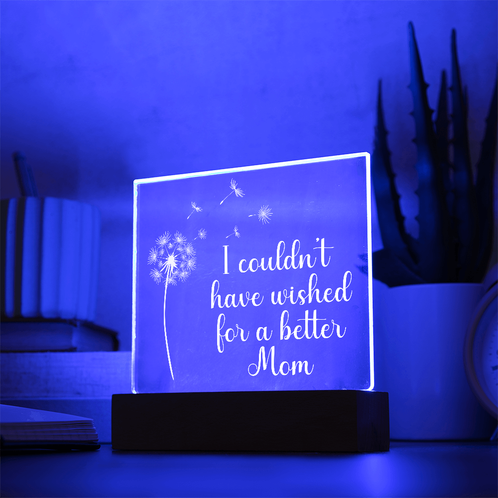 Gift for Mom "Wish" | Acrylic Plaque With Lighted Base