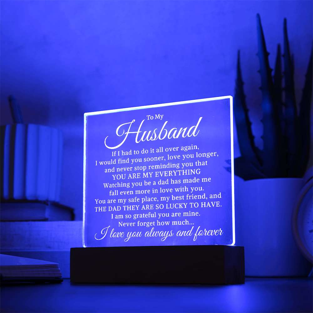 Gift for My Husband "Lucky to Have You" | Acrylic Plaque With Lighted Base