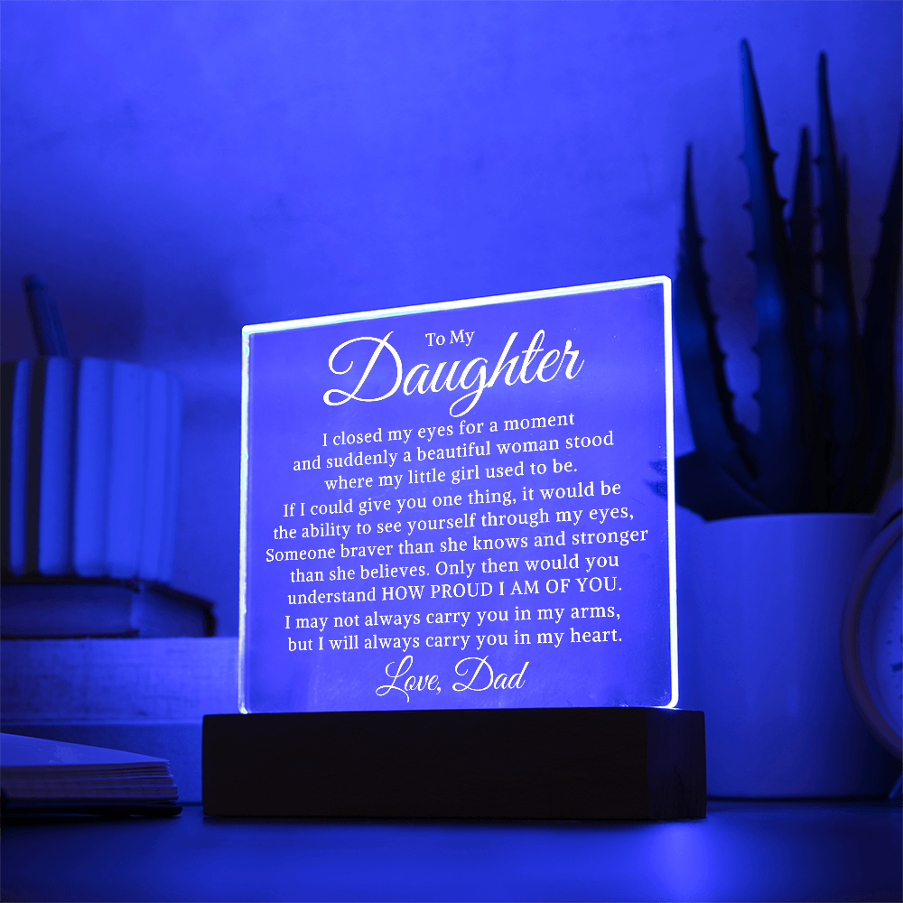 Gift for My Daughter "Through My Eyes" | Acrylic Plaque With Lighted Base