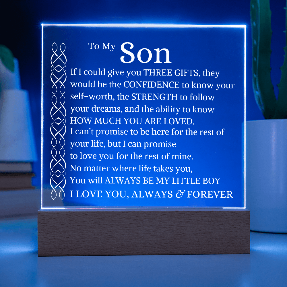 Gift for Son "If I Could Give You Three Gifts" | Square Acrylic Plaque