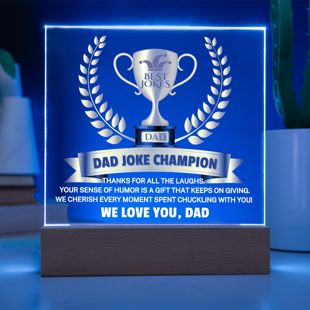 Gift for Dad "Dad Joke Champion" | Acrylic Plaque With Lighted Base