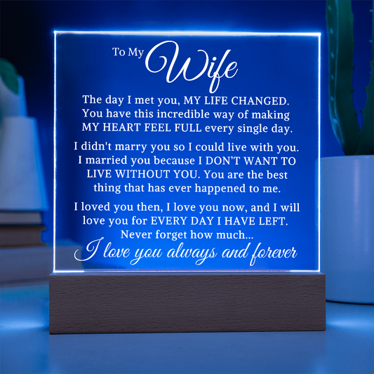Gift for My Wife "Incredible Way" | Acrylic Plaque With Lighted Base