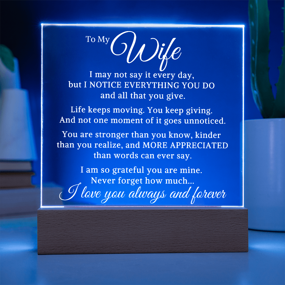 Gift for My Wife "All That You Give" | Acrylic Plaque With Lighted Base