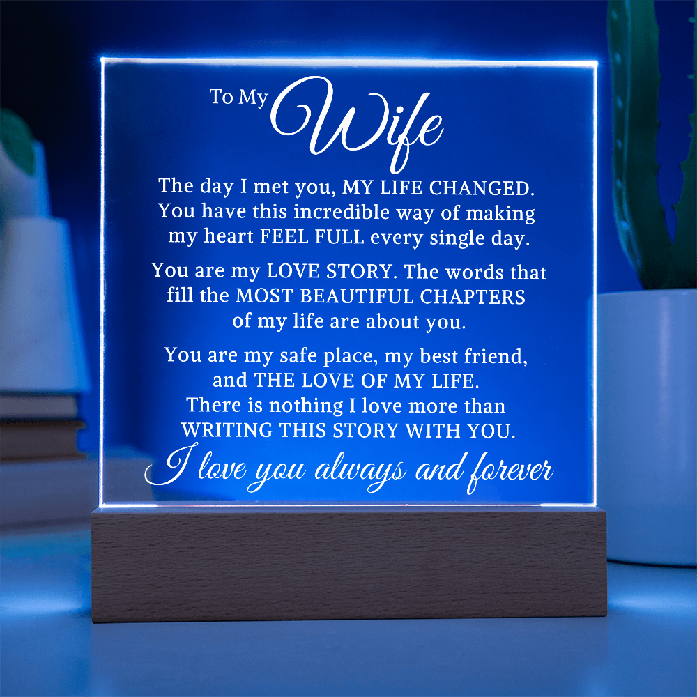 Gift for My Wife "Nothing I Love More" | Acrylic Plaque With Lighted Base