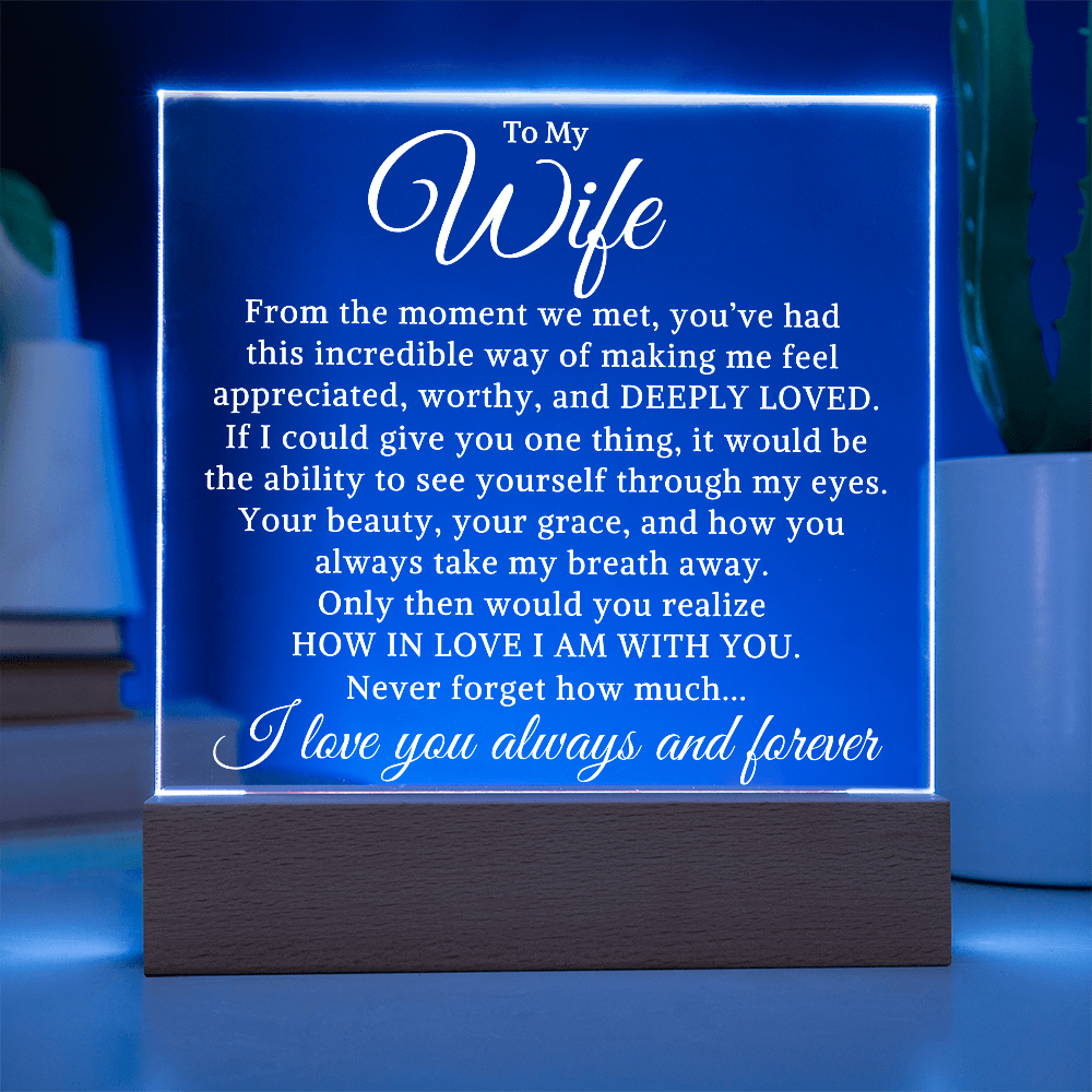 Gift for My Wife "How In Love I Am" | Acrylic Plaque With Lighted Base