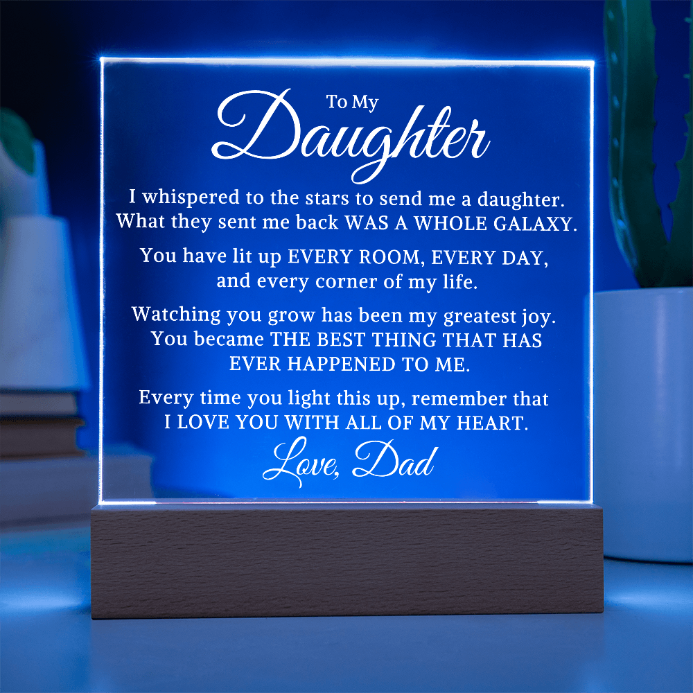 Gift for My Daughter "Galaxy" | Acrylic Plaque With Lighted Base