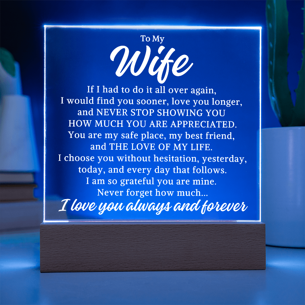 Gift for My Wife "All Over Again" | Acrylic Plaque With Lighted Base