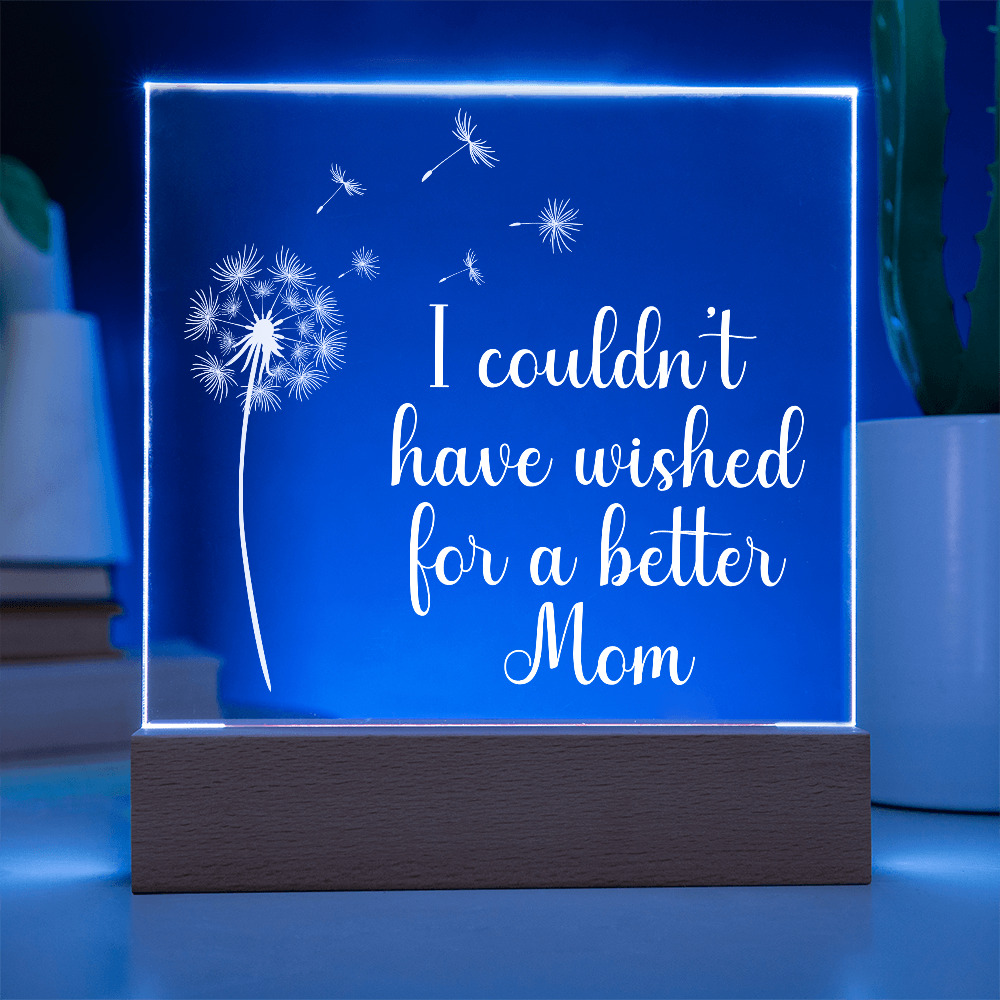 Gift for Mom "Wish" | Acrylic Plaque With Lighted Base