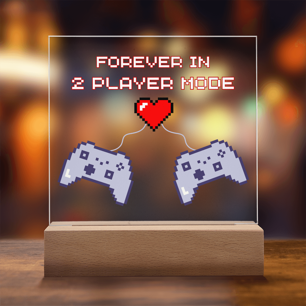 Gift for Soulmate "Forever in 2 Player Mode" | Acrylic LED Plaque