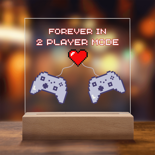 Gift for Soulmate "Forever in 2 Player Mode" | Acrylic LED Plaque
