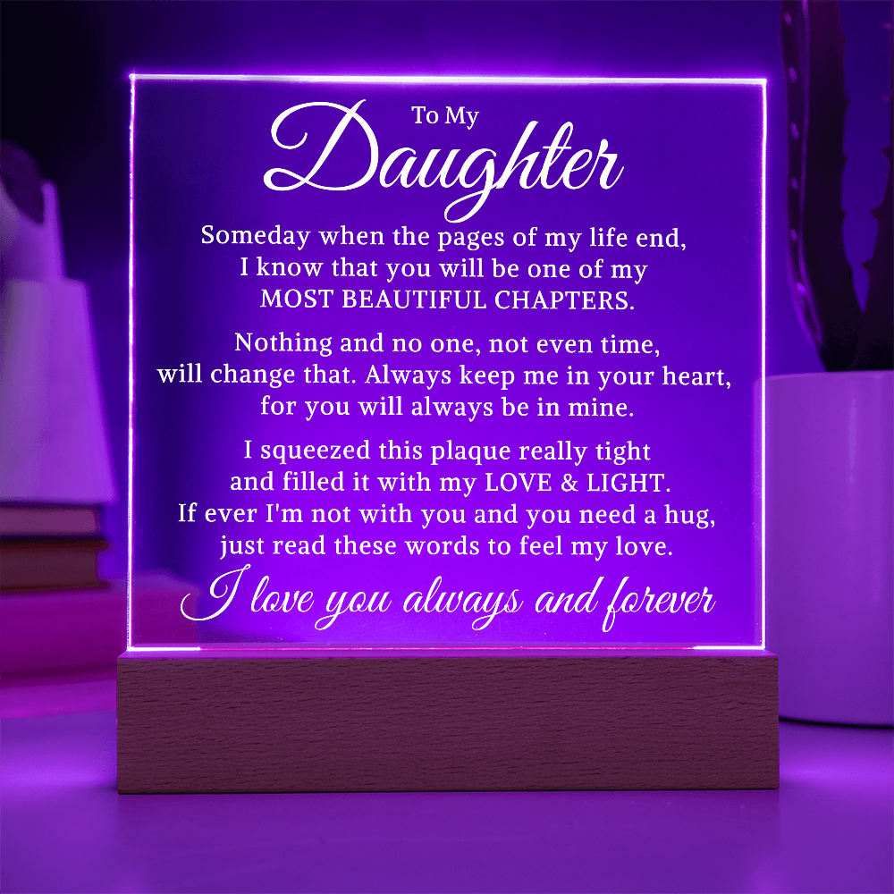Gift for My Daughter "Most Beautiful Chapters" | Acrylic Plaque With Lighted Base