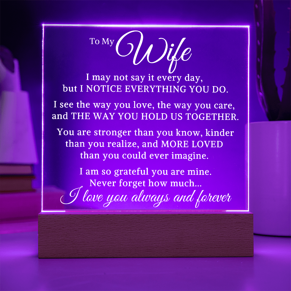 Gift for My Wife "The Way You Love" | Acrylic Plaque With Lighted Base