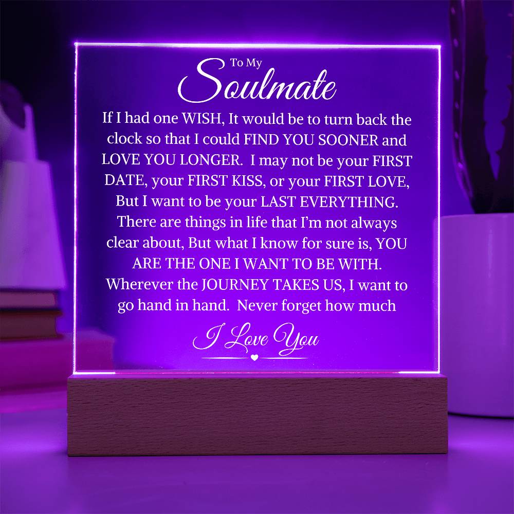 Soulmate "Last Everything" | Acrylic LED Plaque