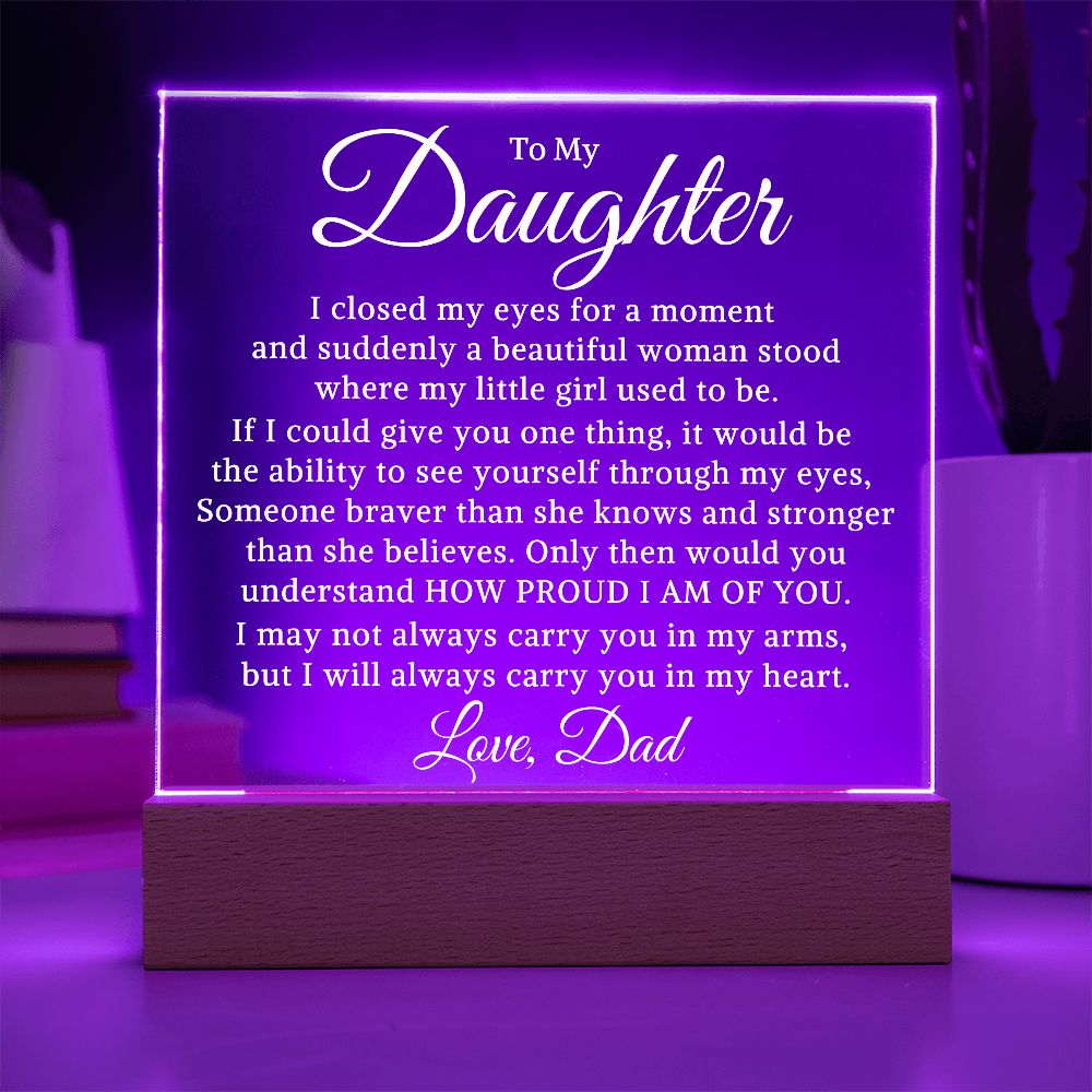 Gift for My Daughter "Through My Eyes" | Acrylic Plaque With Lighted Base
