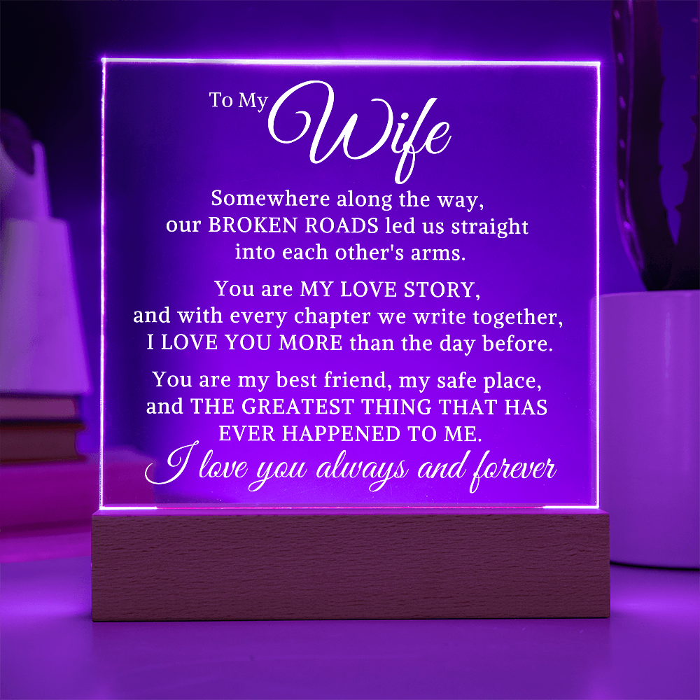 Gift for My Wife "Each Others Arms" | Acrylic Plaque With Lighted Base