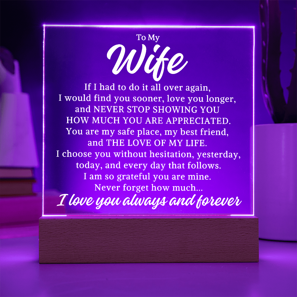 Gift for My Wife "All Over Again" | Acrylic Plaque With Lighted Base