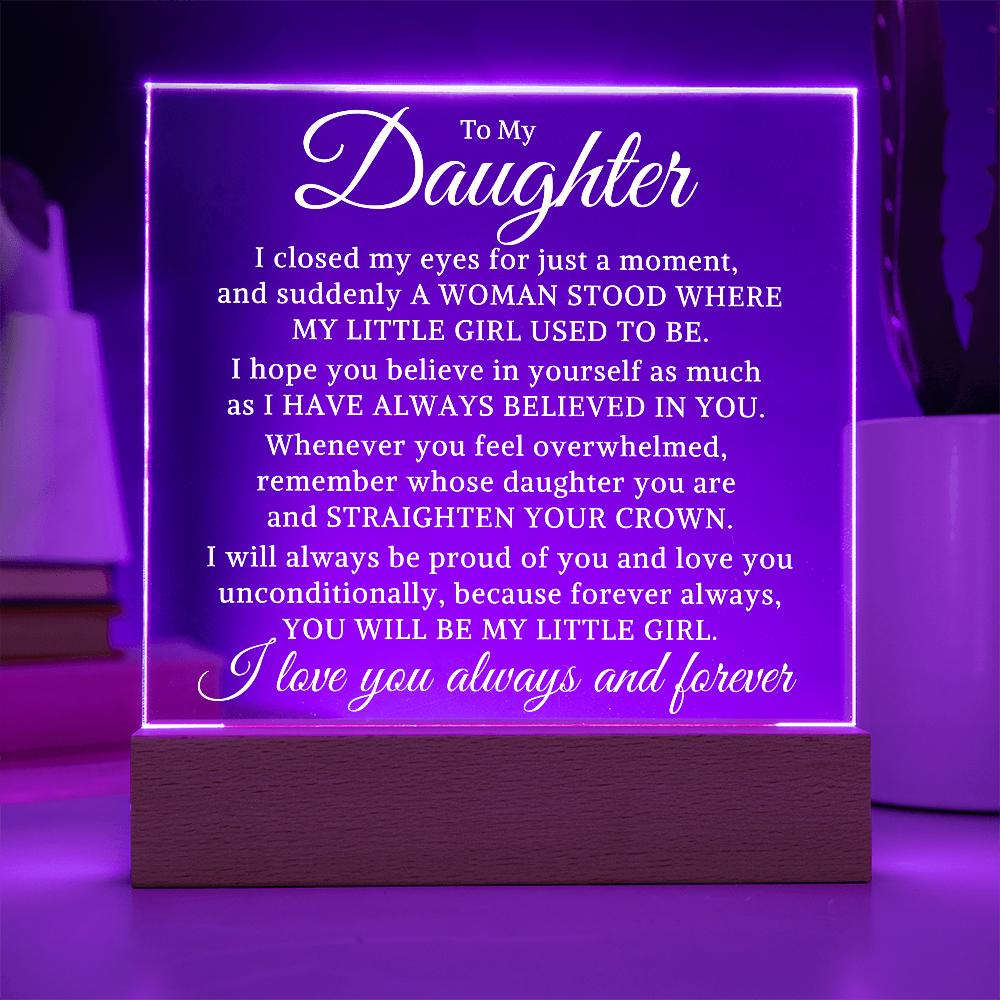 Gift for My Daughter "Straighten Your Crown" | Acrylic Plaque With Lighted Base