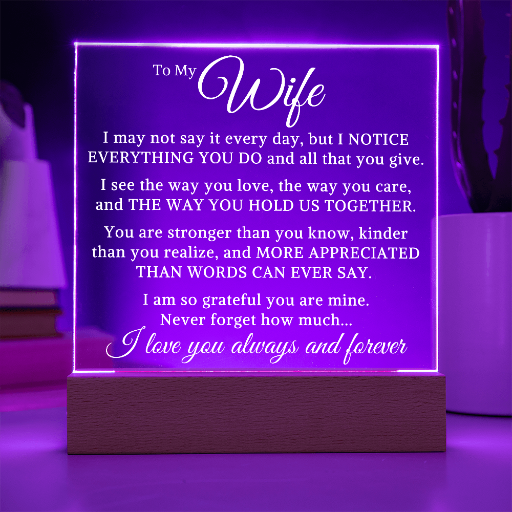 Gift for My Wife "Everything You Do" | Acrylic Plaque With Lighted Base