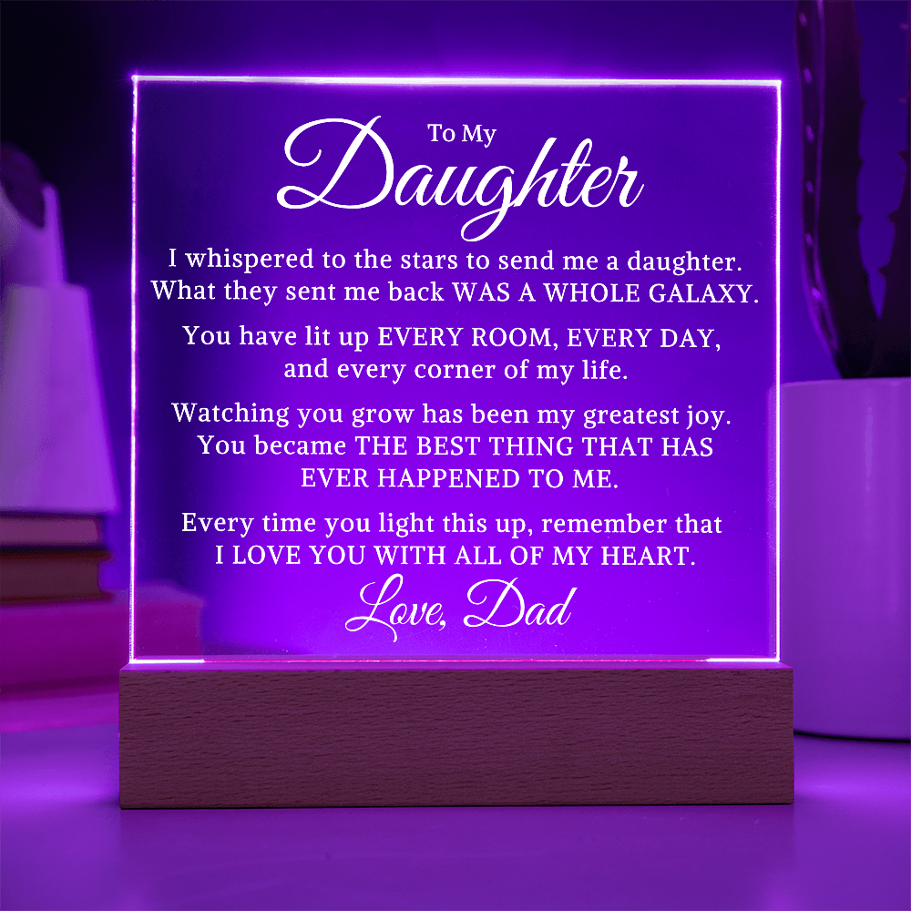 Gift for My Daughter "Galaxy" | Acrylic Plaque With Lighted Base