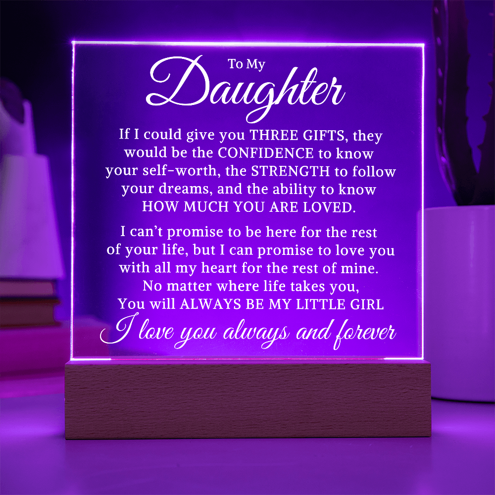 Gift for My Daughter "Three Gifts" | Acrylic Plaque With Lighted Base