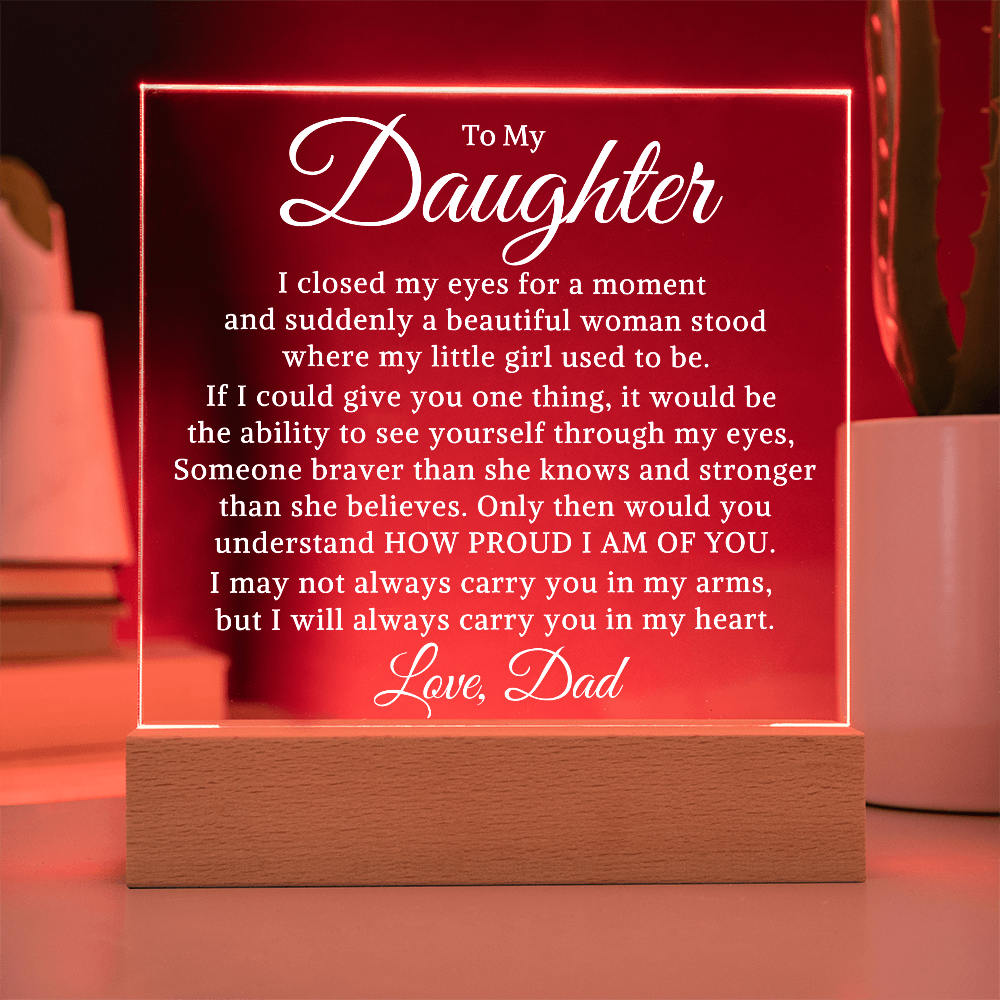 Gift for My Daughter "Through My Eyes" | Acrylic Plaque With Lighted Base