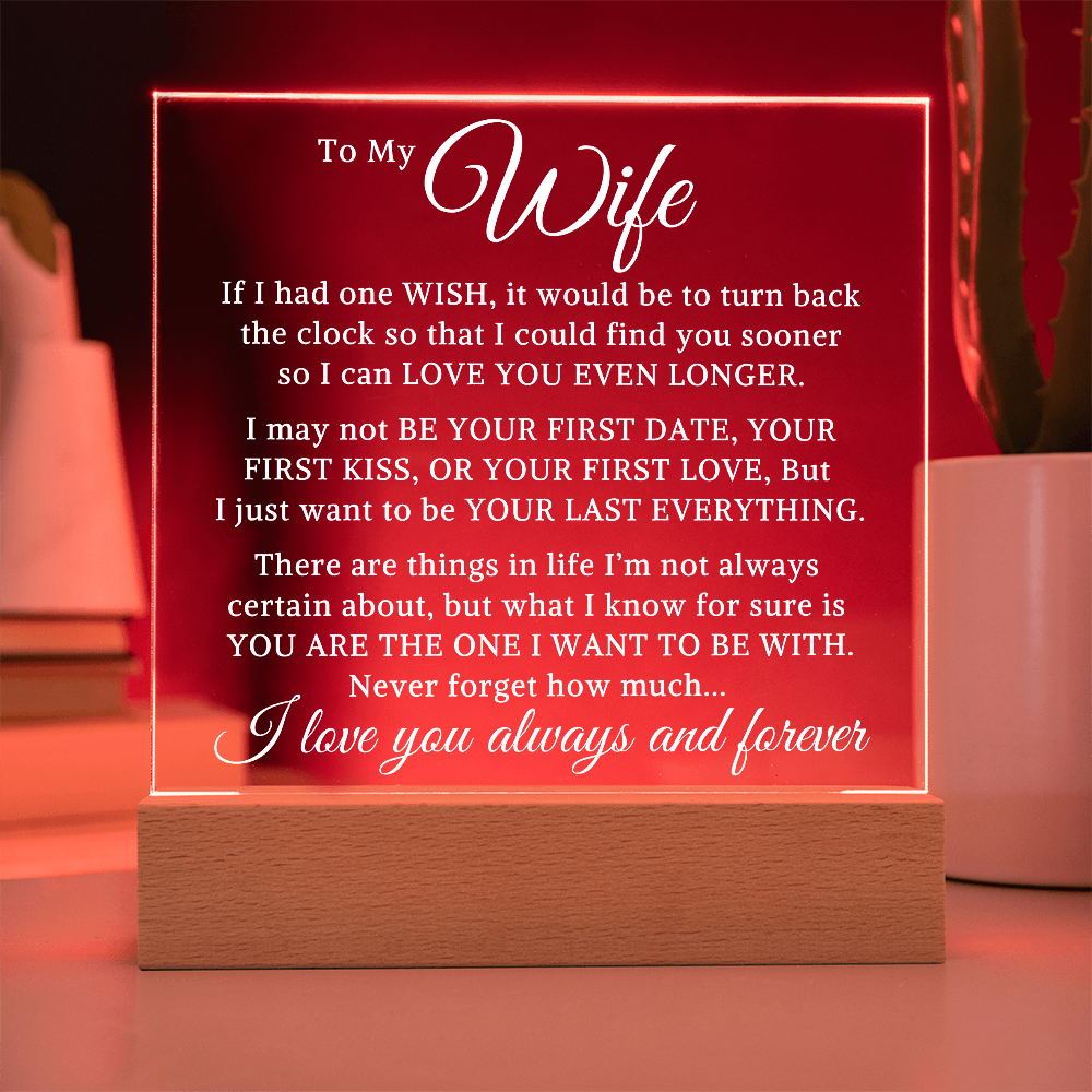 Gift for Wife "Love Your Even Longer" | Acrylic Plaque With Lighted Base