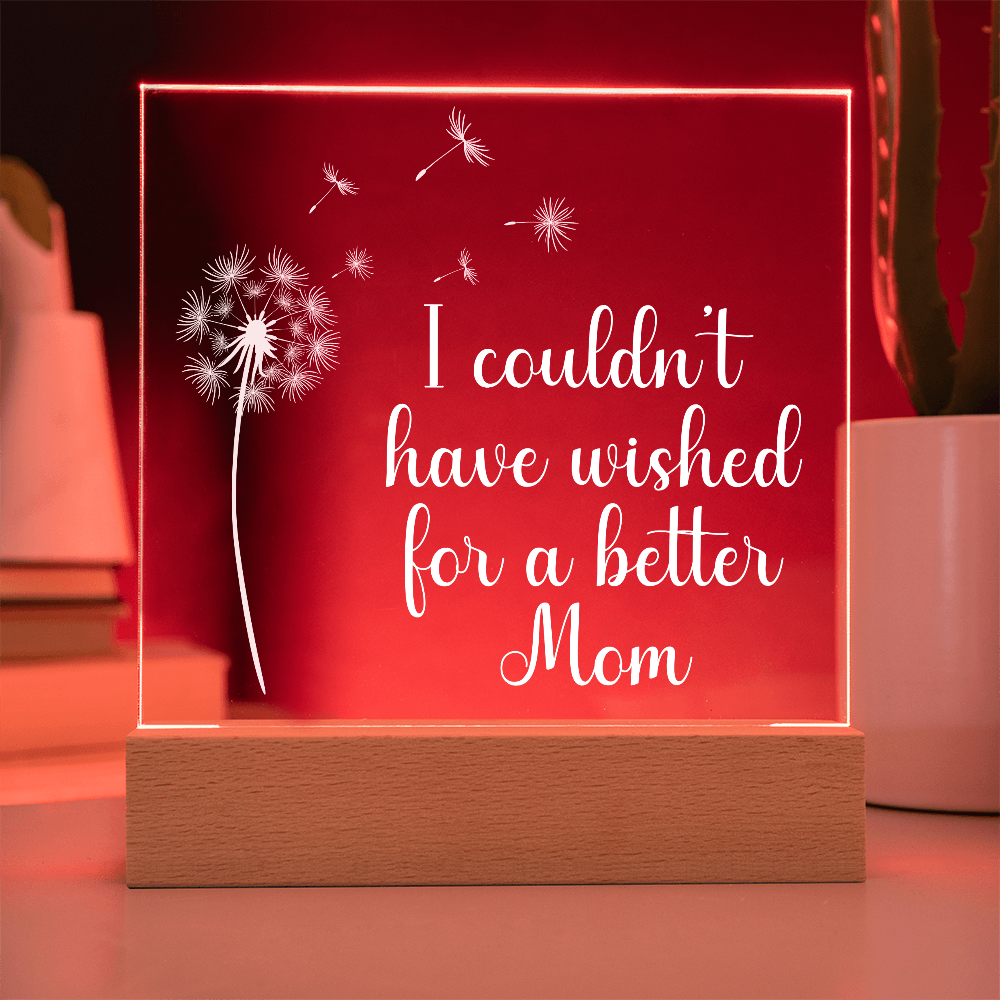 Gift for Mom "Wish" | Acrylic Plaque With Lighted Base