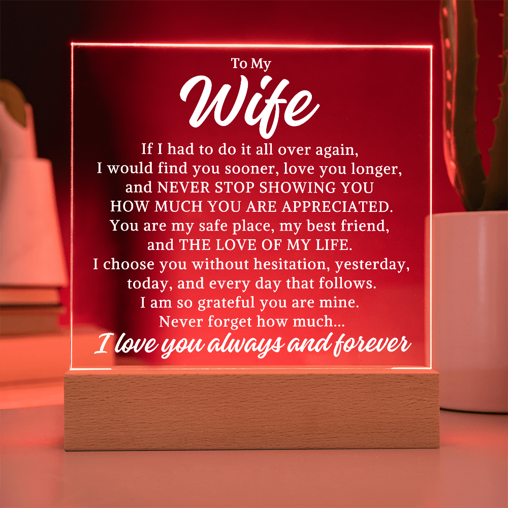 Gift for My Wife "All Over Again" | Acrylic Plaque With Lighted Base