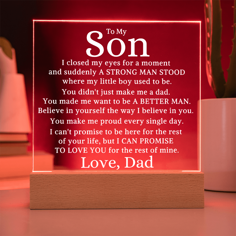 Gift for My Son "A Better Man" | Acrylic Plaque With Lighted Base