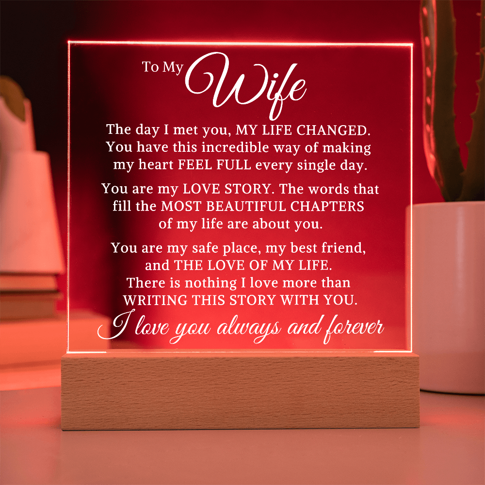 Gift for My Wife "Nothing I Love More" | Acrylic Plaque With Lighted Base
