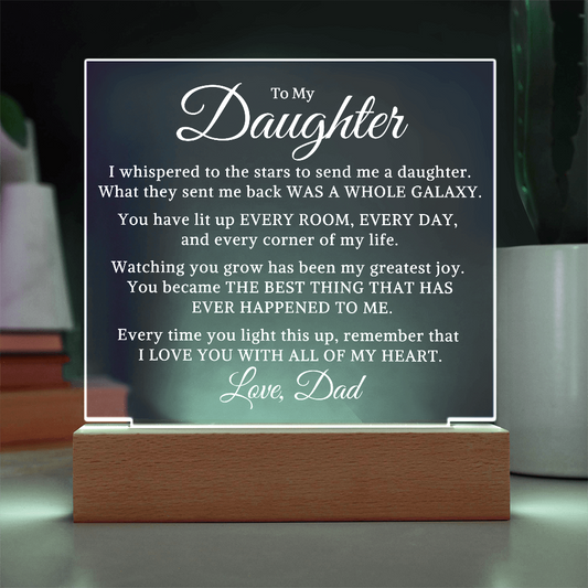 Gift for My Daughter "Galaxy" | Acrylic Plaque With Lighted Base