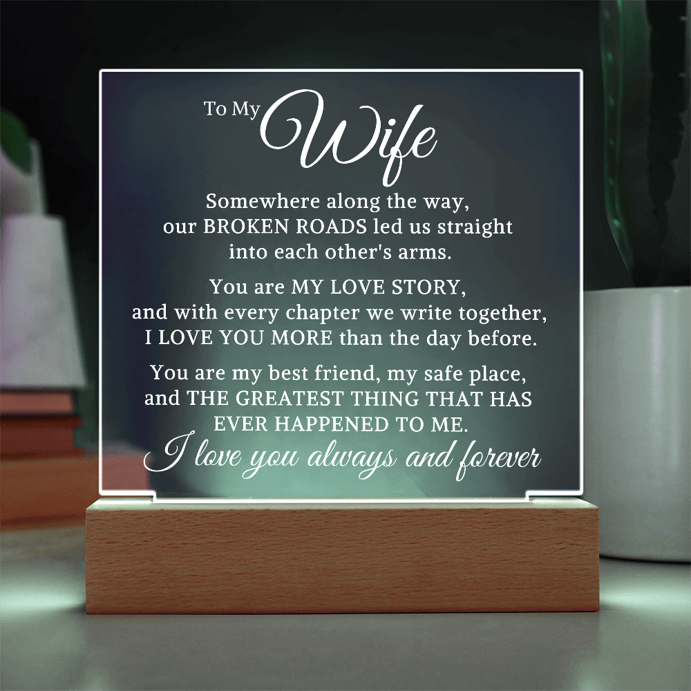 Gift for My Wife "Each Others Arms" | Acrylic Plaque With Lighted Base