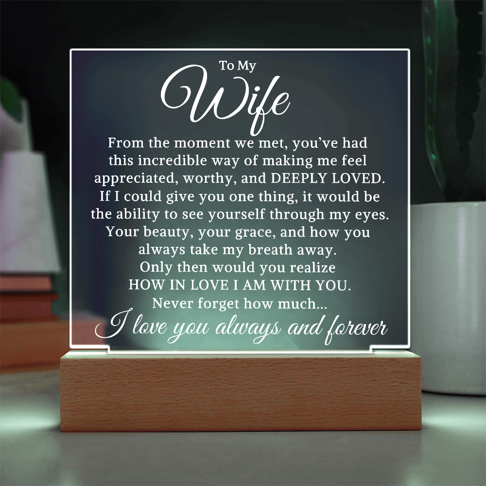 Gift for My Wife "How In Love I Am" | Acrylic Plaque With Lighted Base