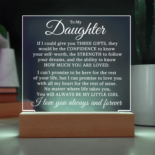Gift for My Daughter "Three Gifts" | Acrylic Plaque With Lighted Base