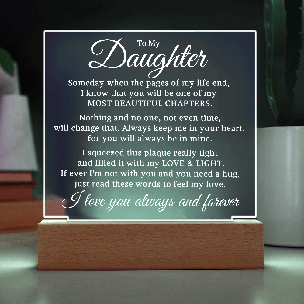 Gift for My Daughter "Most Beautiful Chapters" | Acrylic Plaque With Lighted Base