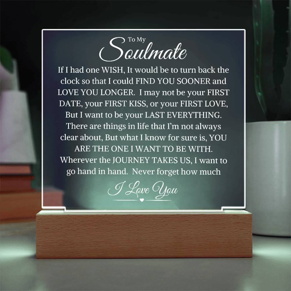 Soulmate "Last Everything" | Acrylic LED Plaque