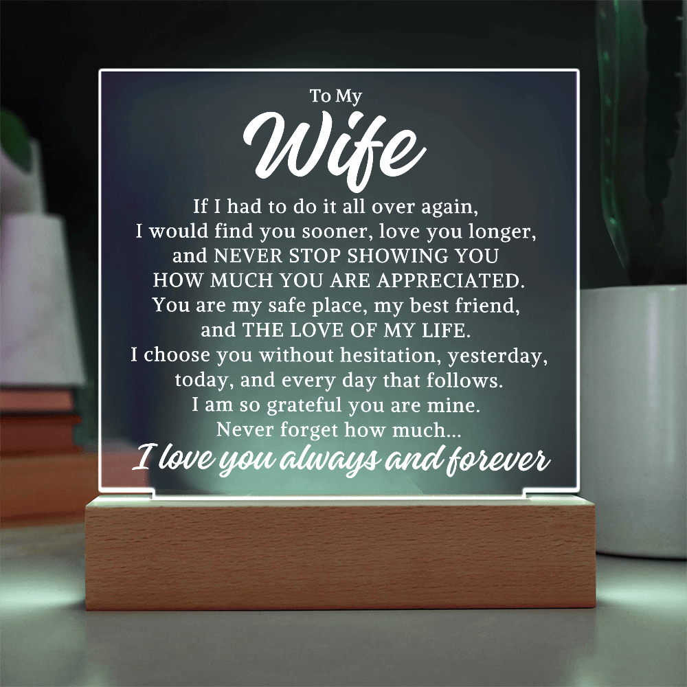 Gift for My Wife "All Over Again" | Acrylic Plaque With Lighted Base